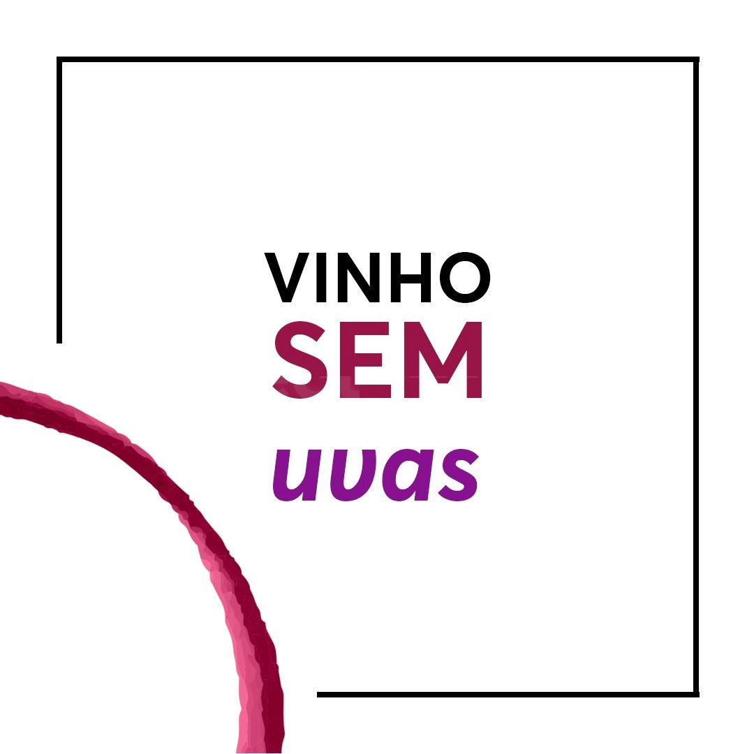 Vinhos sem uva